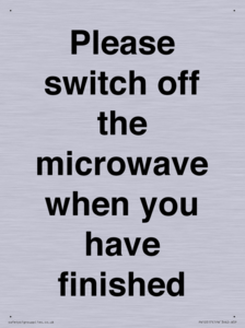 Please switch off the microwave when you have finished